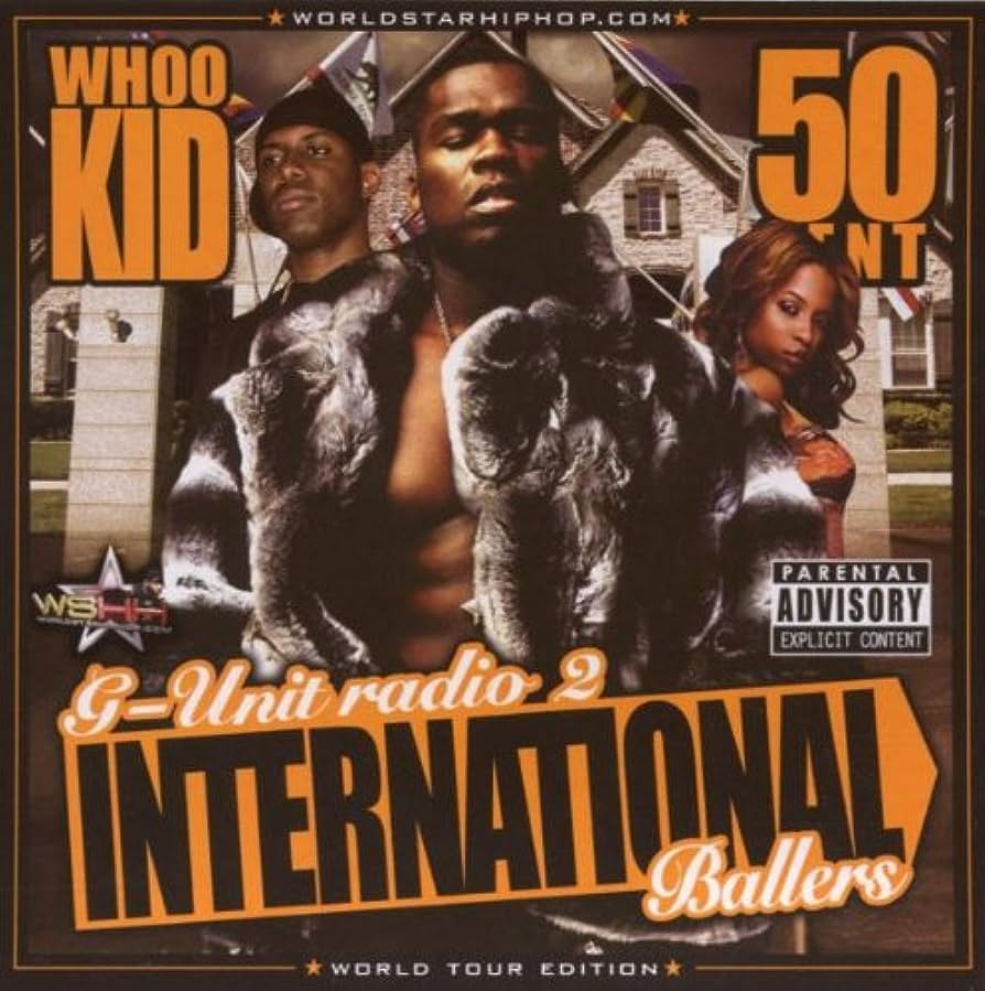 Whoo Kid & 50 Cent   G Unit Radio Part 2: International Ballers (cd)