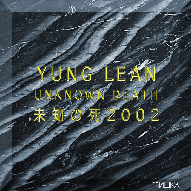 Yung Lean   Unknown Death 2002 (gold Vinyl)